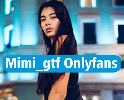 mimi gtf onlyfans|Mimi.